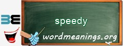 WordMeaning blackboard for speedy